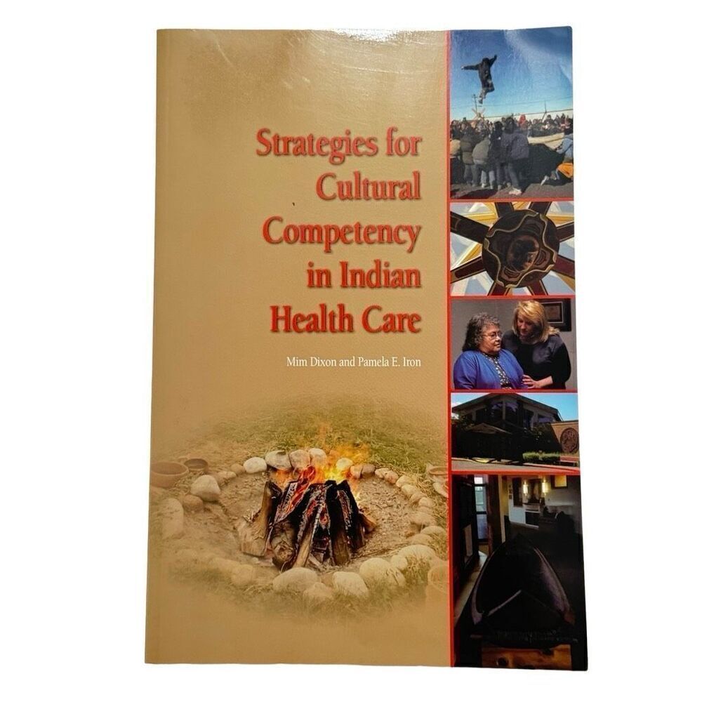 Strategies for Cultural Competency in Indian Health Care - Paperback with CD
